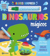 COLORES SORPRESA DINOSAURIOS MAGICOS | Varios Autores | 9788469667743 (Bruño)